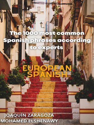 cover image of The 1000 Most Common Spanish Phrases "According to Experts"
